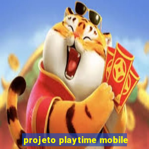 projeto playtime mobile